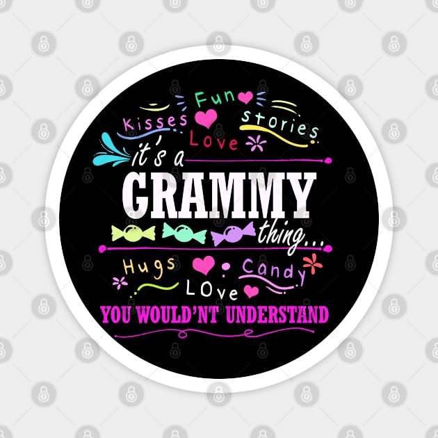 Grammy Thing Gift Print Grandmother Grammy Product Magnet by Linco